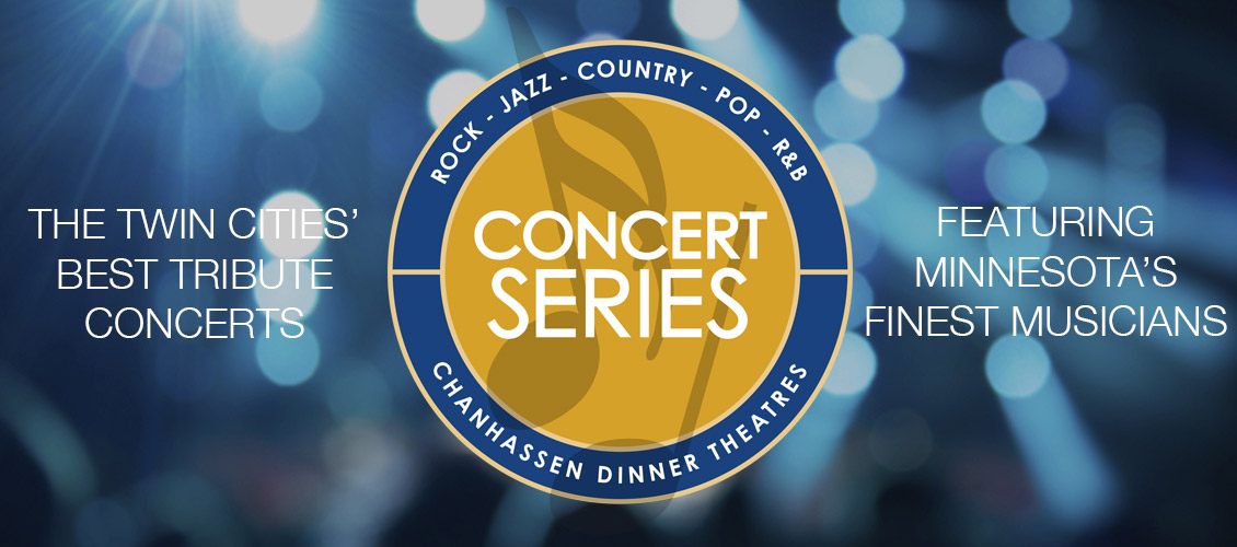 The Chanhassen Dinner Theatres Concert Series